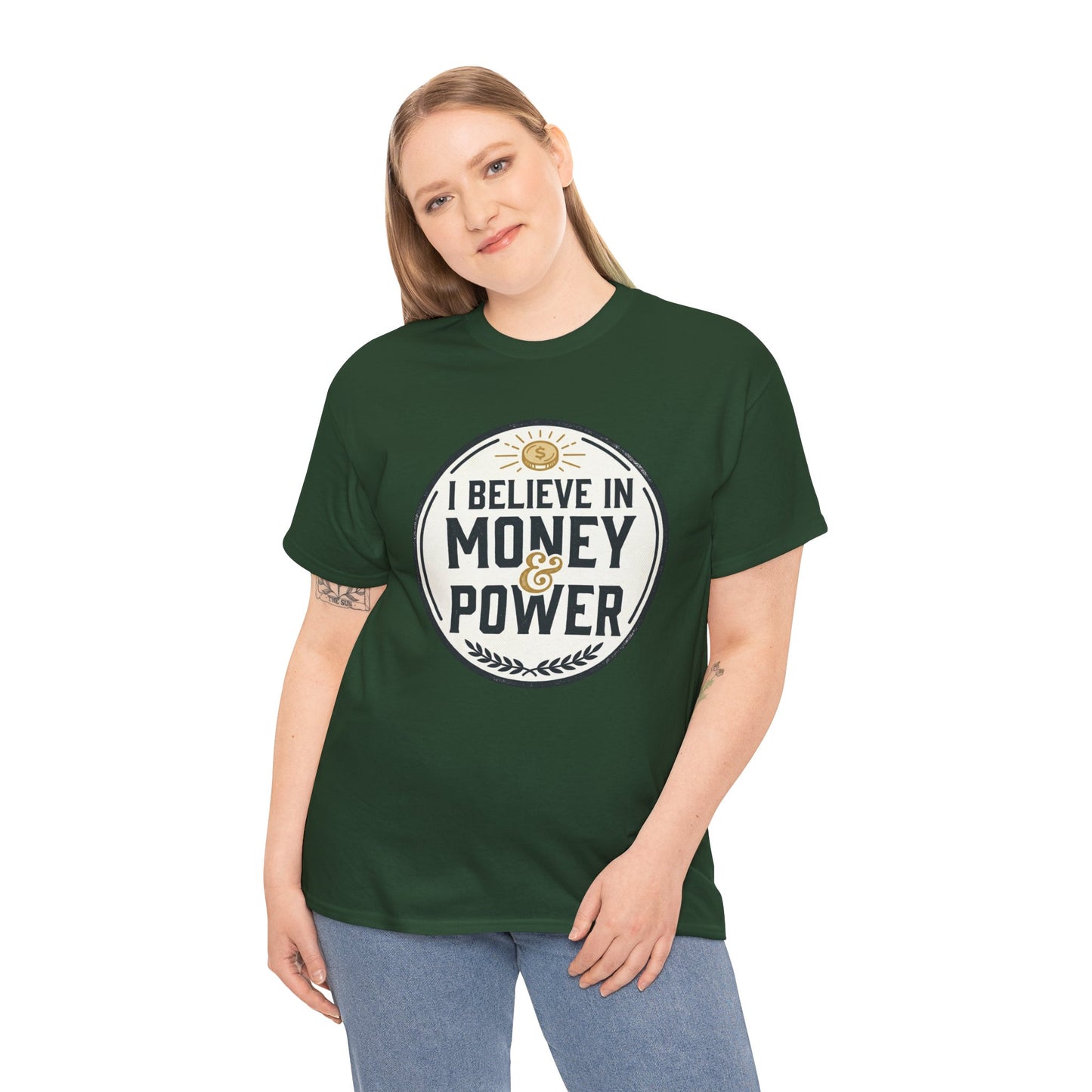 I Believe in Money & Power T-Shirt — Motivational Retro Graphic Tee