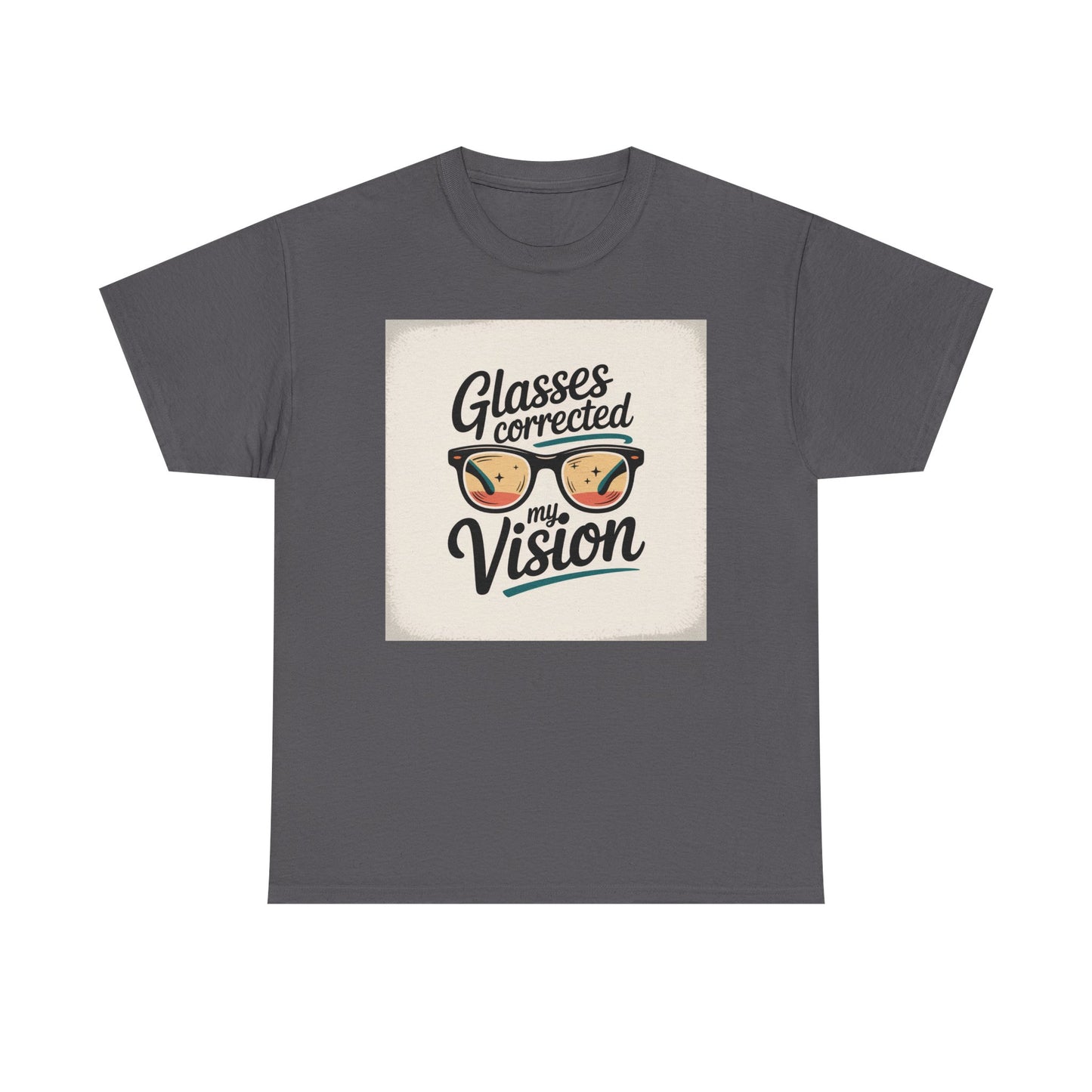T-Shirt — "Glasses Corrected My Vision" Retro Eyewear Graphic Tee